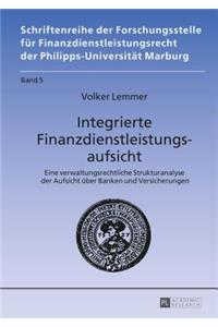 Integrierte Finanzdienstleistungsaufsicht