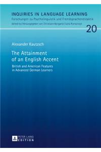 The Attainment of an English Accent
