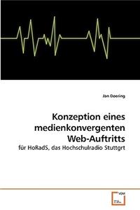 Konzeption eines medienkonvergenten Web-Auftritts