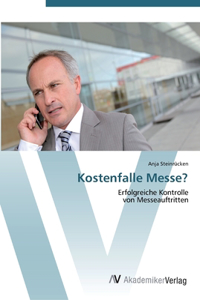 Kostenfalle Messe?