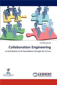 Collaboration Engineering