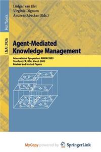 Agent-Mediated Knowledge Management