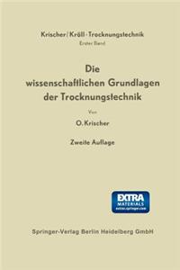 Die Wissenschaftlichen Grundlagen Der Trocknungstechnik