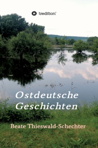 Ostdeutsche Geschichten