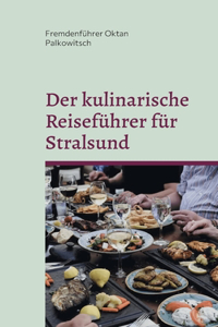 kulinarische Reiseführer für Stralsund