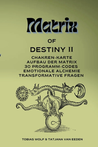 Matrix of Destiny II
