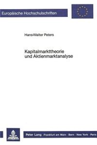 Kapitalmarkttheorie und Aktienmarktanalyse