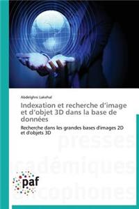 Indexation Et Recherche D Image Et D Objet 3D Dans La Base de Données