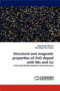 Structural and Magnetic Properties of Zno Doped with MN and Co