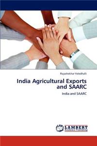 India Agricultural Exports and SAARC
