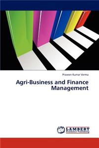 Agri-Business and Finance Management