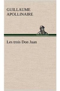 Les trois Don Juan