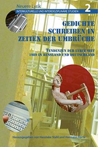 Gedichte Schreiben in Zeiten Der Umbrueche