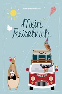 Mein Reisebuch: Ein Ferienbuch fur Kinder zum Malen, Schreiben, Ratseln und Basteln