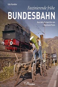 Faszinierende fruhe Bundesbahn