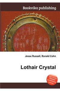 Lothair Crystal