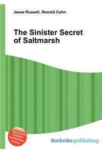 The Sinister Secret of Saltmarsh