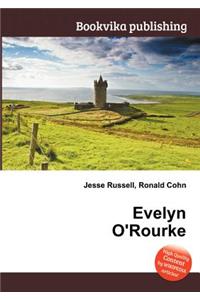 Evelyn O'Rourke