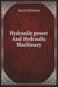 Hydraulic power And Hydraulic Machinary