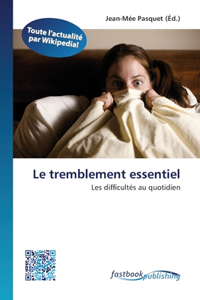 Le tremblement essentiel