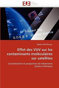 Effet Des Vuv Sur Les Contaminants Mol�culaires Sur Satellites