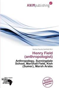 Henry Field (Anthropologist)