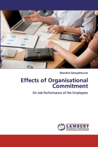 Effects of Organisational Commitment