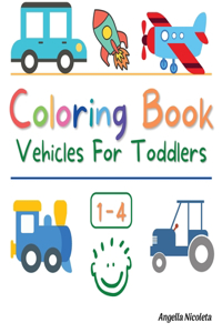 Coloring Book Vehicles For Toddlers