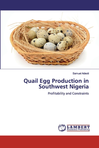 Quail Egg Production in Southwest Nigeria