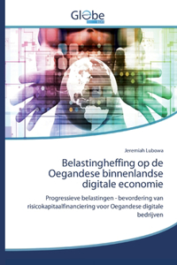 Belastingheffing op de Oegandese binnenlandse digitale economie