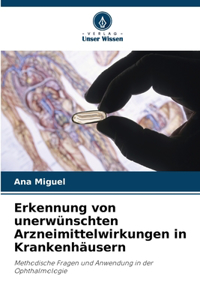 Erkennung von unerwünschten Arzneimittelwirkungen in Krankenhäusern