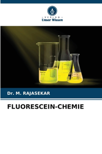 Fluorescein-Chemie