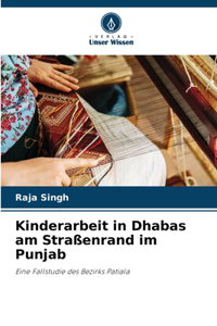 Kinderarbeit in Dhabas am Straßenrand im Punjab