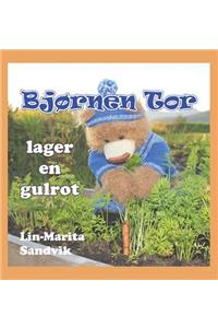 Bjørnen Tor lager en gulrot