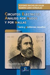 Circuitos electricos. Analisis por nudos y por mallas