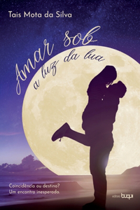 Amar sob a luz da lua