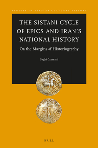 Sistani Cycle of Epics and Iran's National History