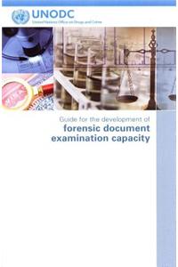 Guide for the Development of Forensic Document Examination on Capacity