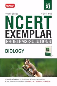 MTG NCERT Exemplar Problem Solutions Biology Class 11 - Complete Solution to all Objective and Subjective Questions
