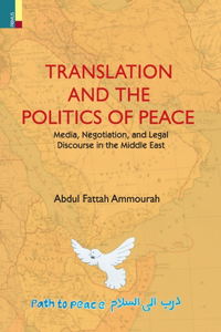 Translation and the Politics of Peace