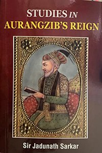 Studies in Aurangzib's Reign