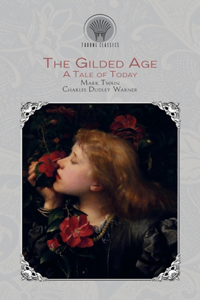 The Gilded Age