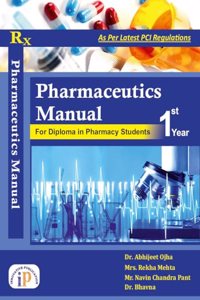 Pharmaceutics Manual For Diploma in Pharmacy Students 1st Year