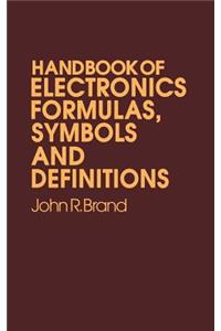 Handbook of Electronic Formulas, Symbols and Definitions