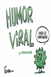 HUMOR VIRAL: Relato humoristico de una pandemia ilustrada