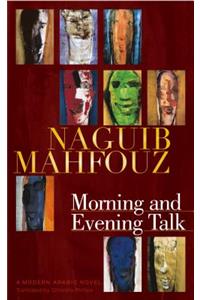 Morning and Evening Talk