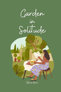 Garden in Solitude