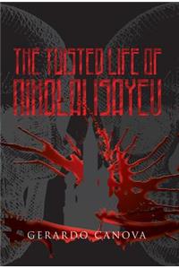 The Twisted Life of Nikolai Isayev