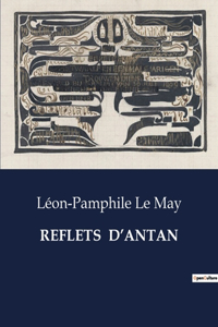 Reflets d'Antan