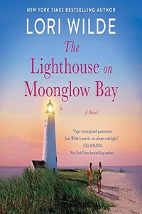 The Lighthouse on Moonglow Bay Lib/E